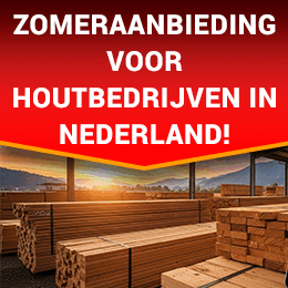 Zomeraanbieding voor houtbedrijven in Nederland!