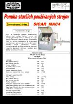 Schaafmachine – vierzijdige - schaaf SICAR |  Timmermanstechniek | Houtbewerkingsmachines | CENTROGLOB, s.r.o.